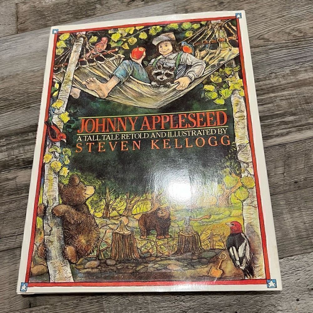 Johnny Appleseed by Steven Kellogg 1988 hardback